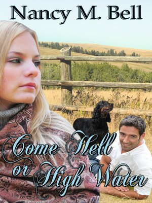 cover image of Come Hell or High Water